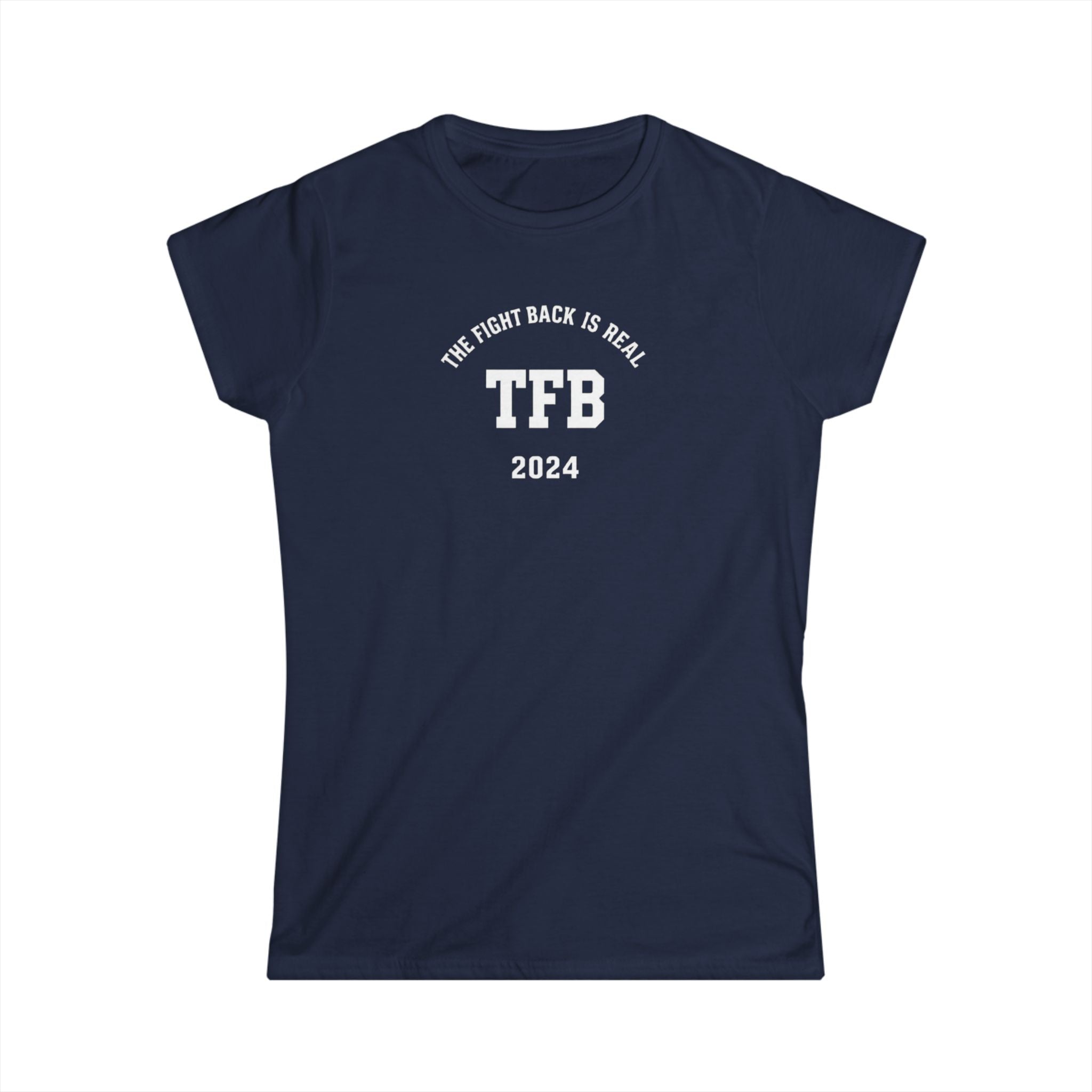 TFB 2024 Women's Tee — The Fight Back Is Real