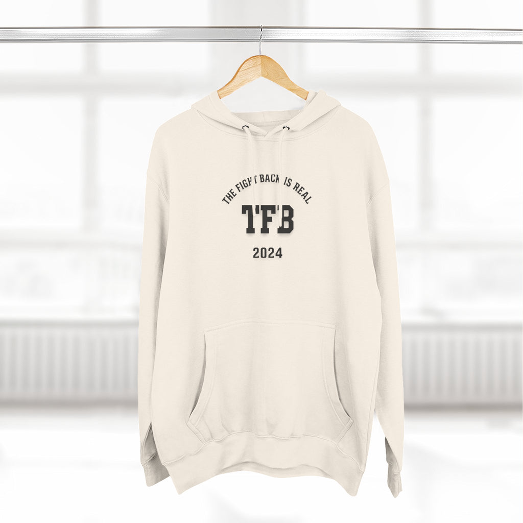 TFB 2024 Hoodie — 'The Fight Back Is Real' Minimal Logo Pullover