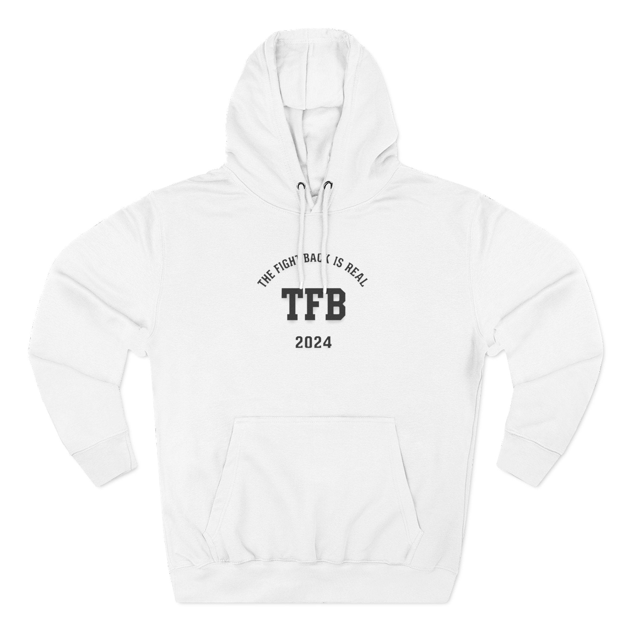 TFB 2024 Hoodie — 'The Fight Back Is Real' Minimal Logo Pullover