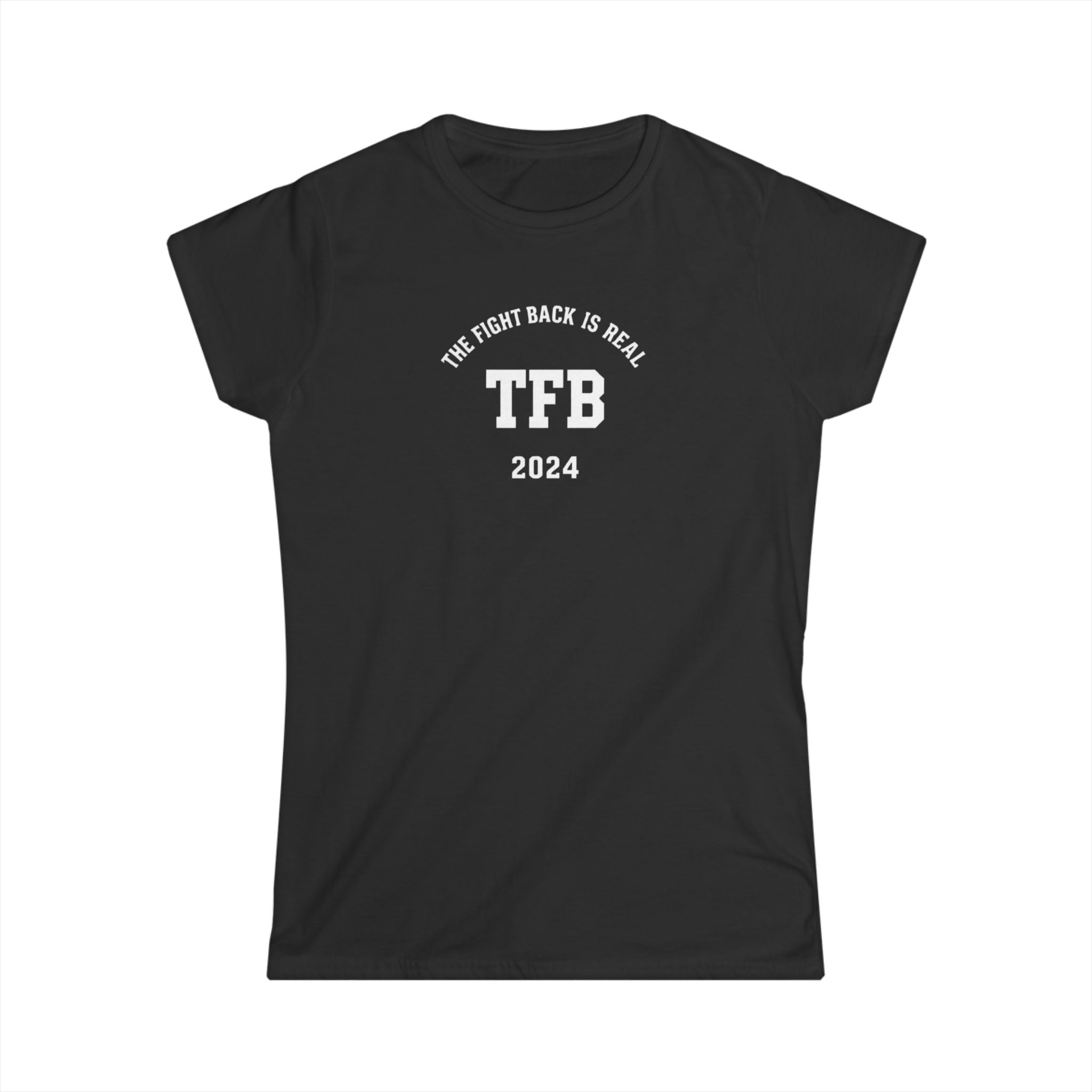TFB 2024 Women's Tee — The Fight Back Is Real