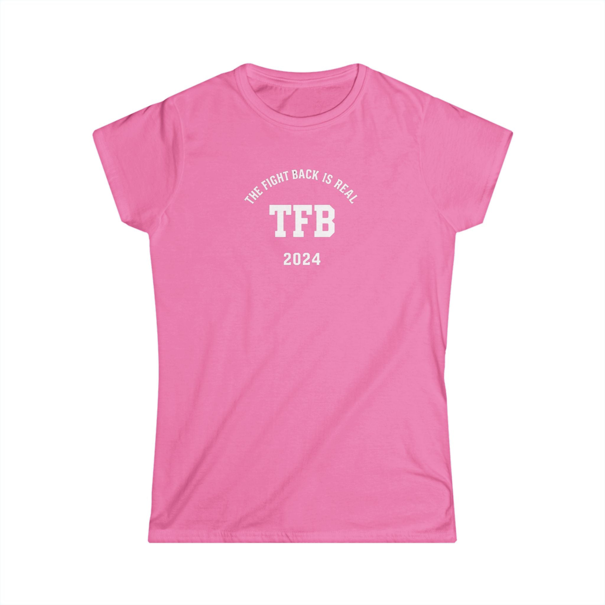 TFB 2024 Women's Tee — The Fight Back Is Real