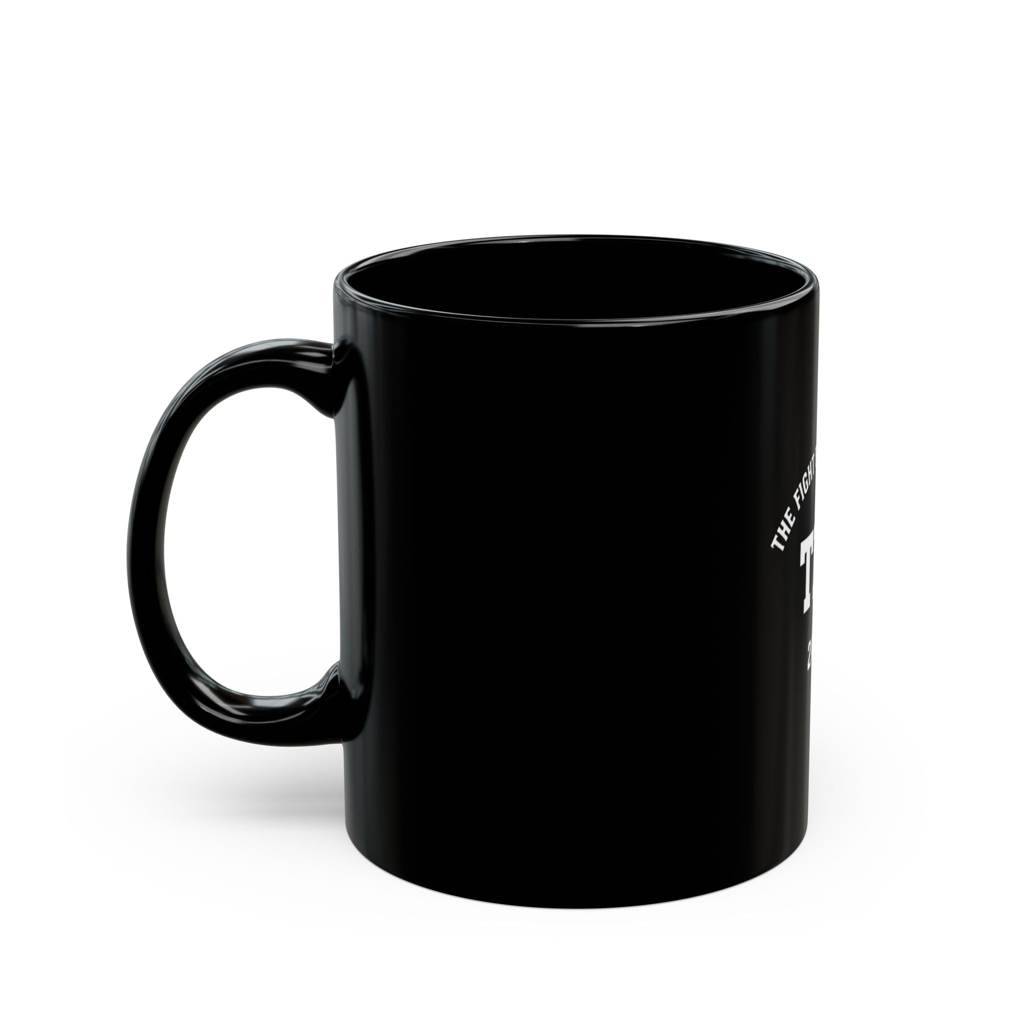 TFB 2024 Black Coffee Mug – "The Fight Back Is Real" Motivational Ceramic Mug (11oz, 15oz)