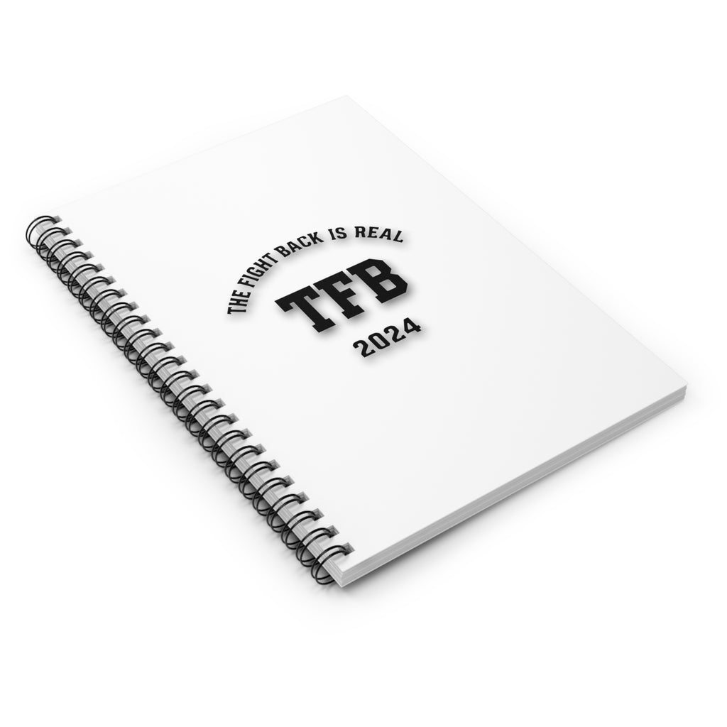 TFB 2024 Spiral Notebook – "The Fight Back Is Real" Ruled Journal