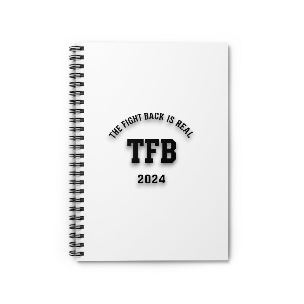 TFB 2024 Spiral Notebook – "The Fight Back Is Real" Ruled Journal
