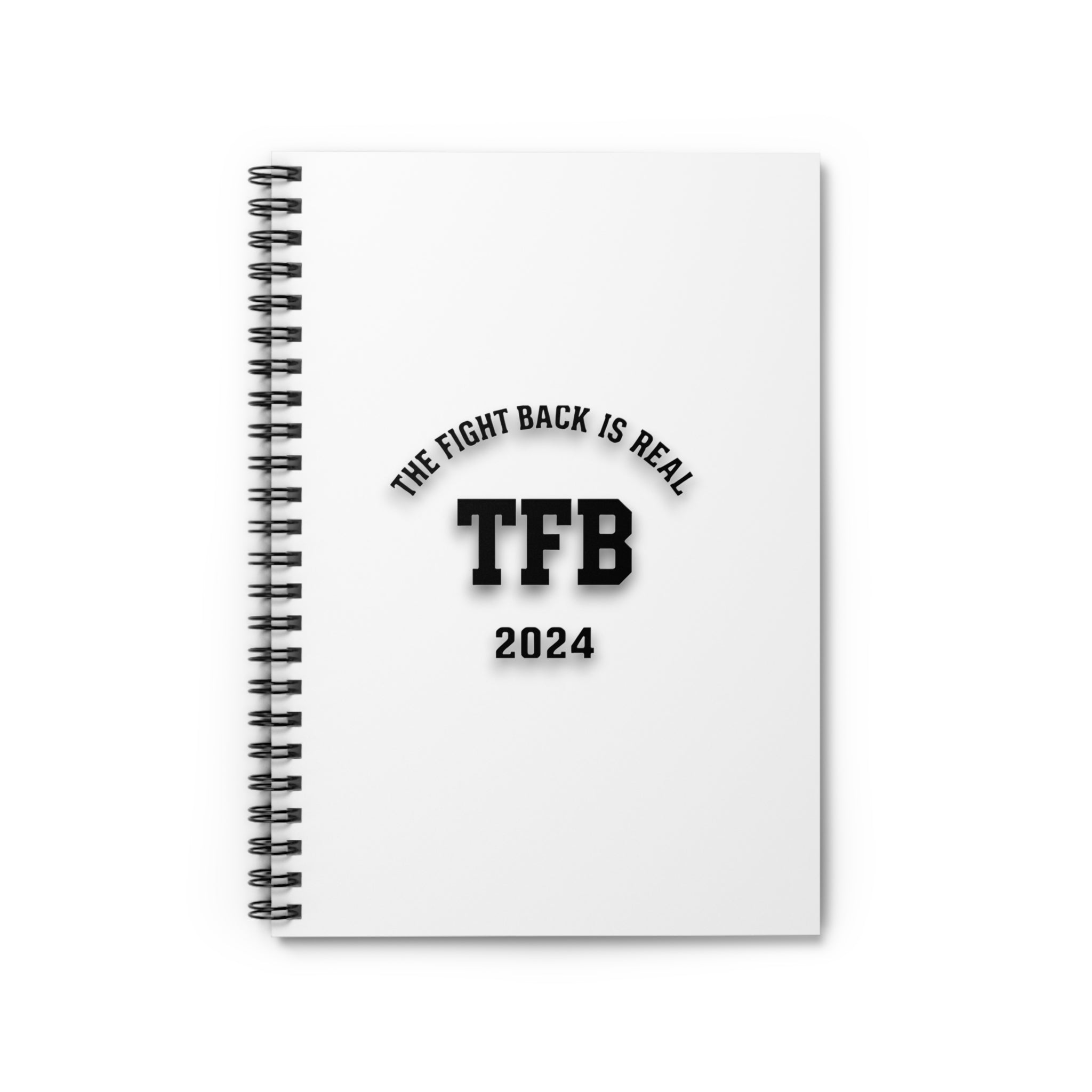 TFB 2024 Spiral Notebook – "The Fight Back Is Real" Ruled Journal