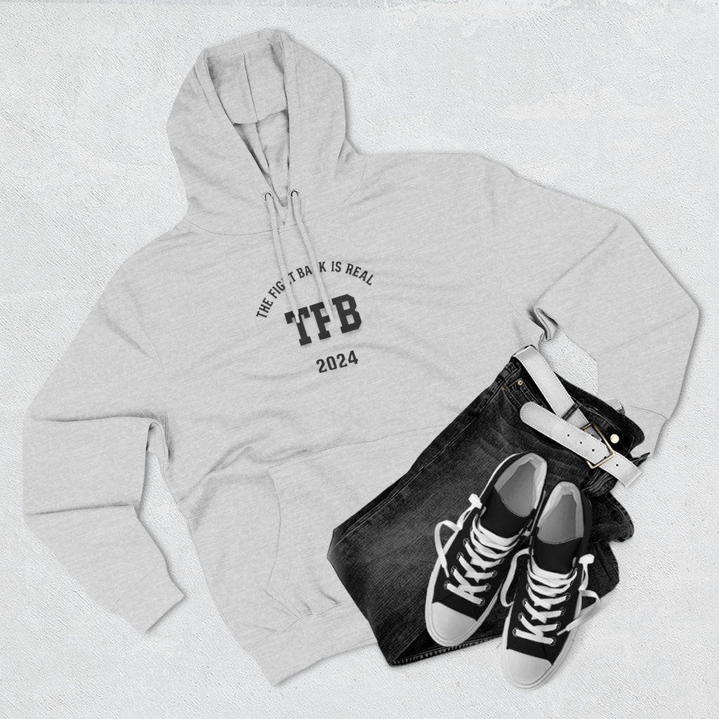 TFB 2024 Hoodie — 'The Fight Back Is Real' Minimal Logo Pullover