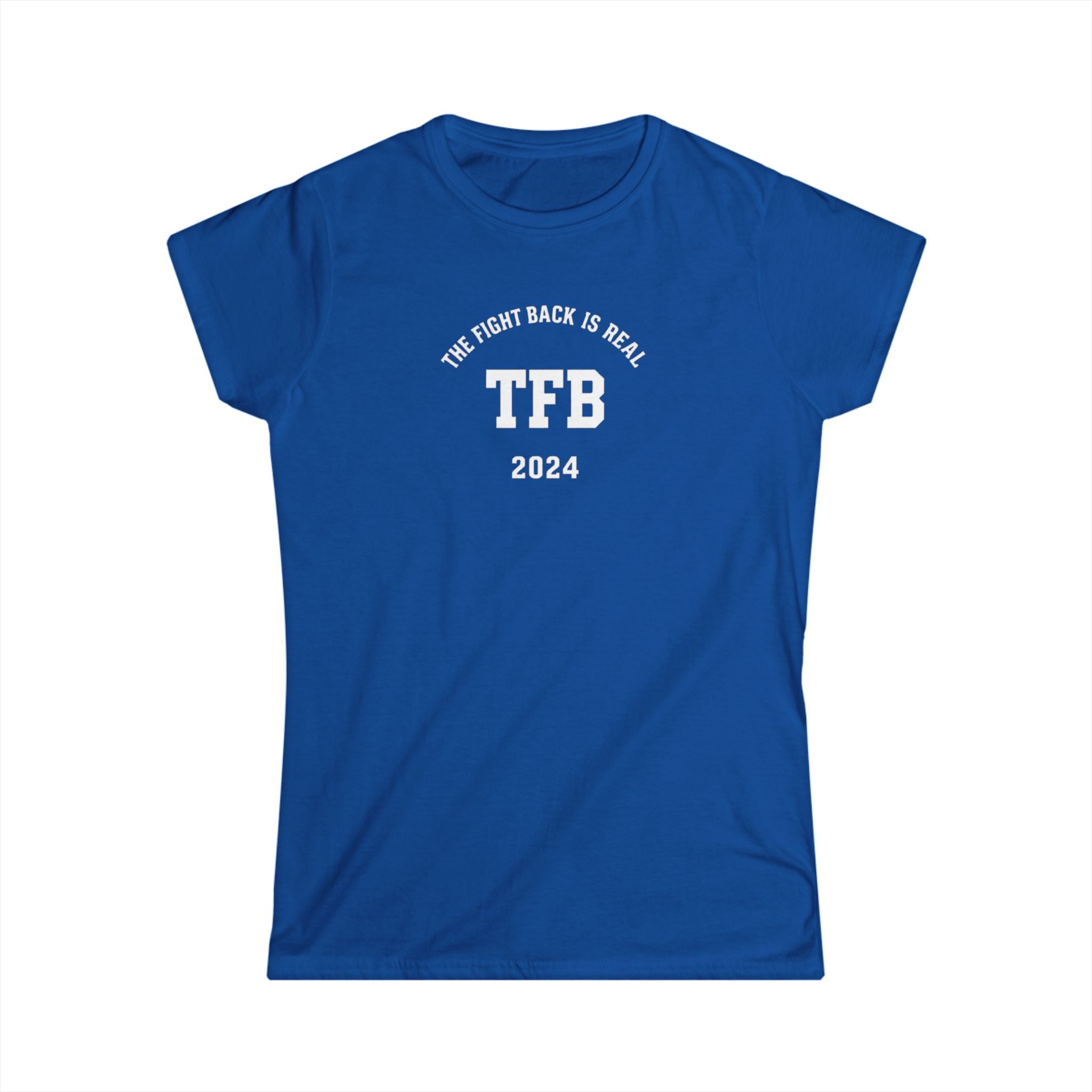 TFB 2024 Women's Tee — The Fight Back Is Real
